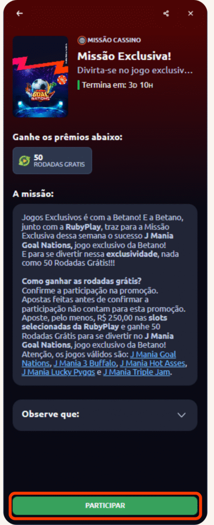 Captura de tela de uma Missão de Cassino na Betano oferecendo 50 rodadas grátis no jogo J Mania Goal Nations.
