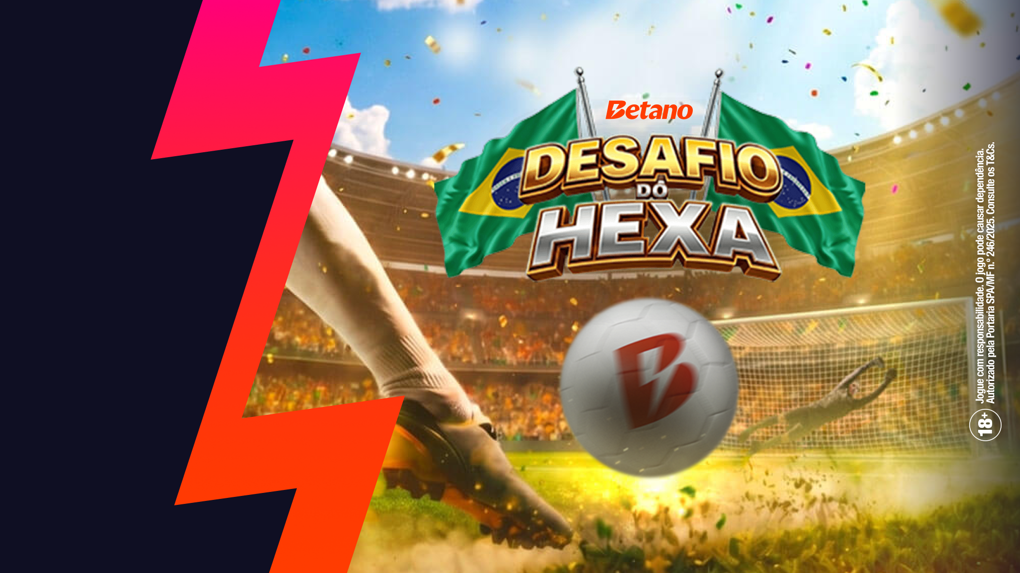 Banner ilustrando como jogar Desafio do Hexa na Betano, com jogador chutando bola no gol.