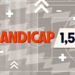 O Que é Handicap 1.5? Como funciona, exemplos e estratégias de aposta